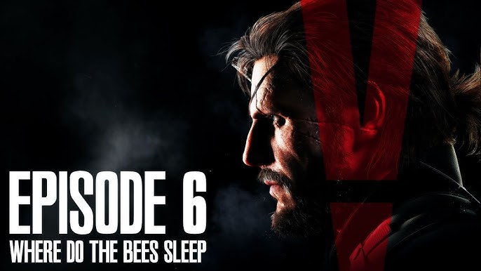 Where Do the Bees Sleep Metal Gear Solid 5
