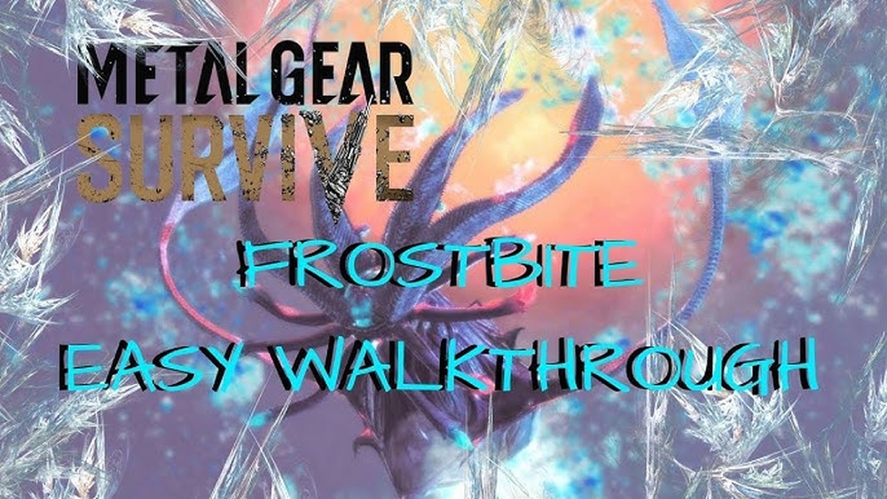 How to Beat Frostbite Metal Gear Survive: Ultimate Survival Guide